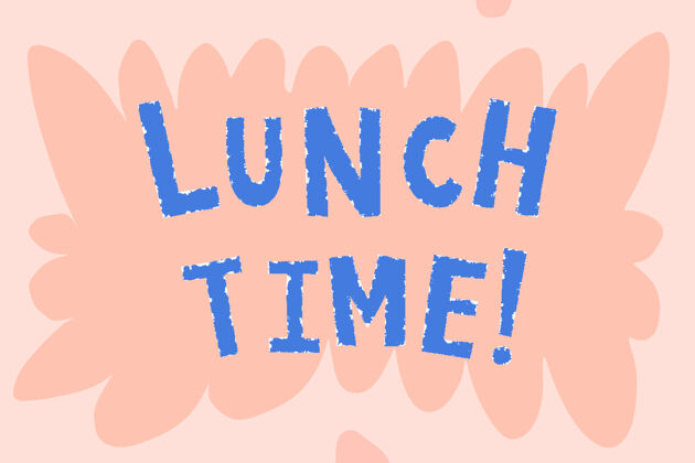 单词蓝色午餐时间涂鸦在粉红色的背景排版午餐时间字母饥饿