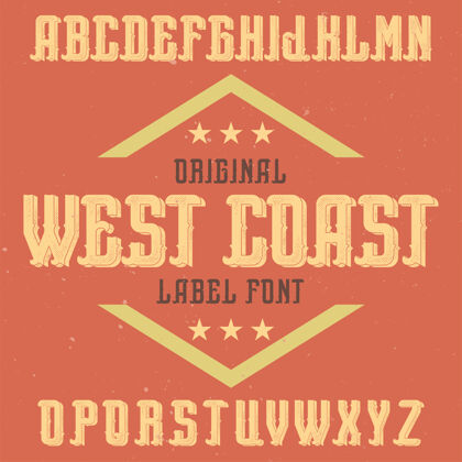 加利福尼亚州复古标签字体命名为西海岸字体标签明亮