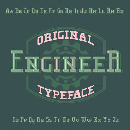 类型原版标签字体命名为“工程师”适用于任何标签设计扳手风格书法