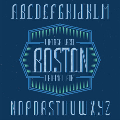 设计老式字母和标签字体命名波士顿排版经典瓶子